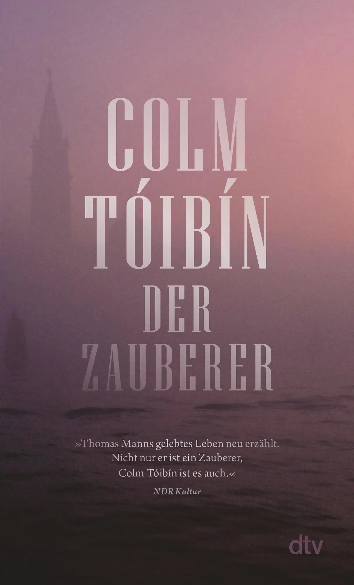 Cover: 9783423148689 | Der Zauberer | Colm Tóibín | Taschenbuch | 560 S. | Deutsch | 2023