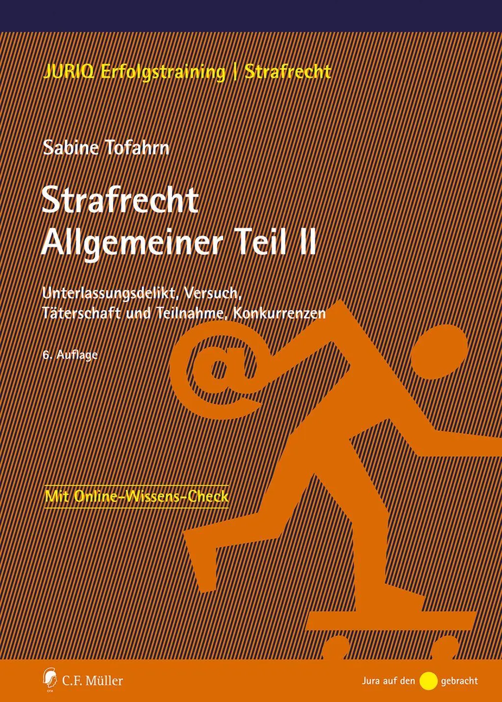 Cover: 9783811468689 | Strafrecht Allgemeiner Teil II | Sabine Tofahrn | Taschenbuch | XIII