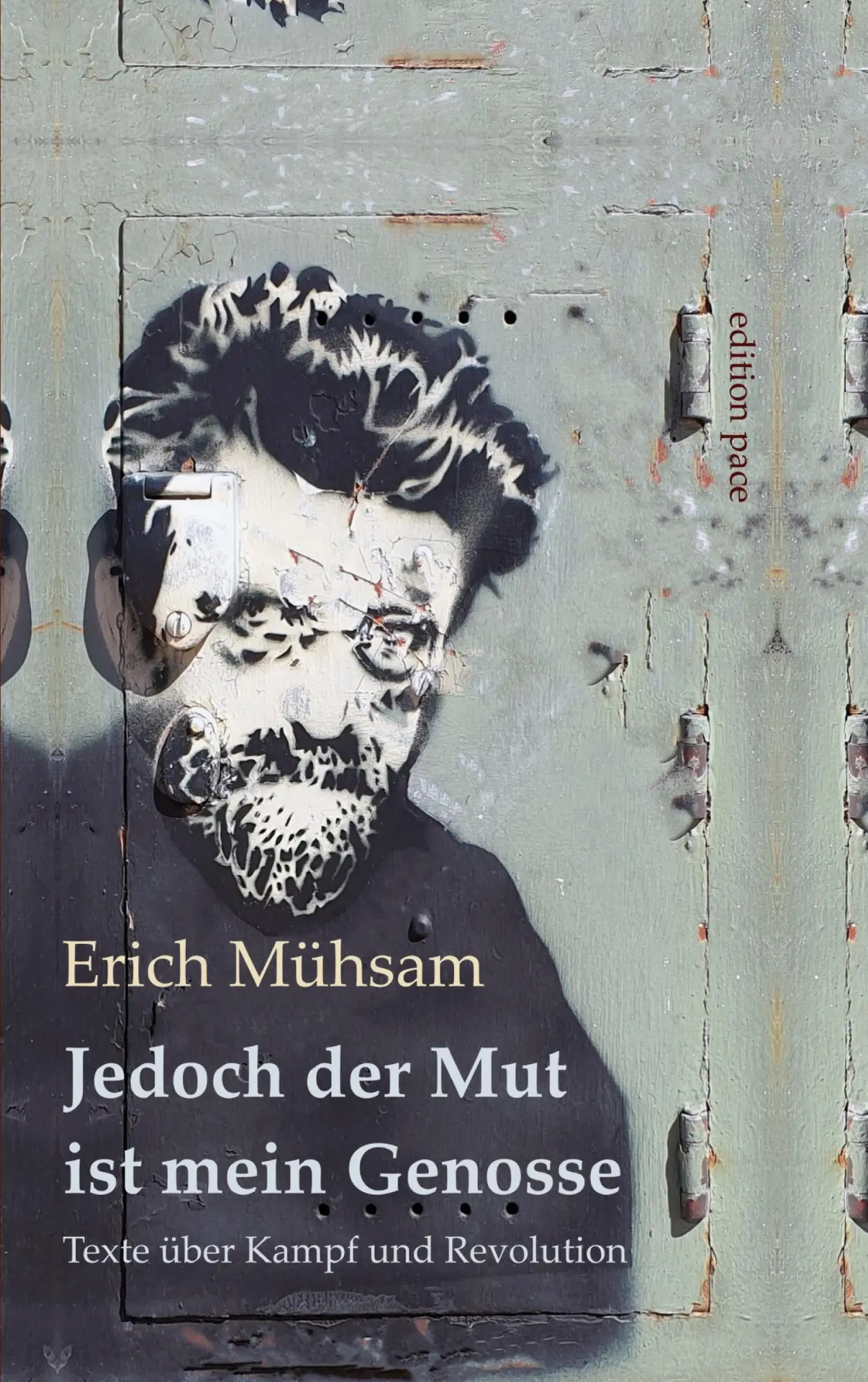 Cover: 9783819248689 | Jedoch der Mut ist mein Genosse | Texte über Kampf und Revolution