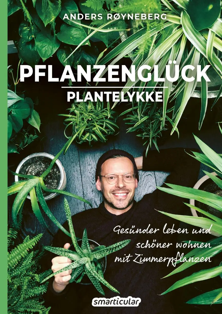 Cover: 9783946658689 | Pflanzenglück | Anders Røyneberg | Taschenbuch | 160 S. | Deutsch
