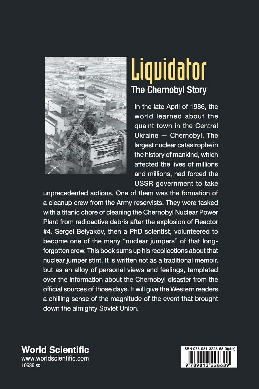 Rückseite: 9789813228689 | LIQUIDATOR | THE CHERNOBYL STORY | Sergei Belyakov | Taschenbuch