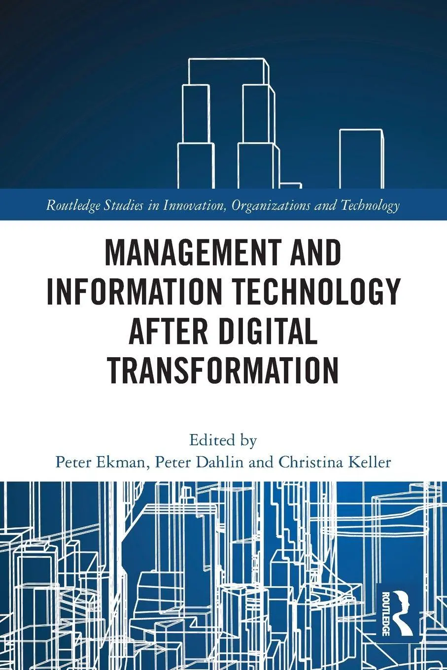 Cover: 9780367628789 | Management and Information Technology after Digital Transformation