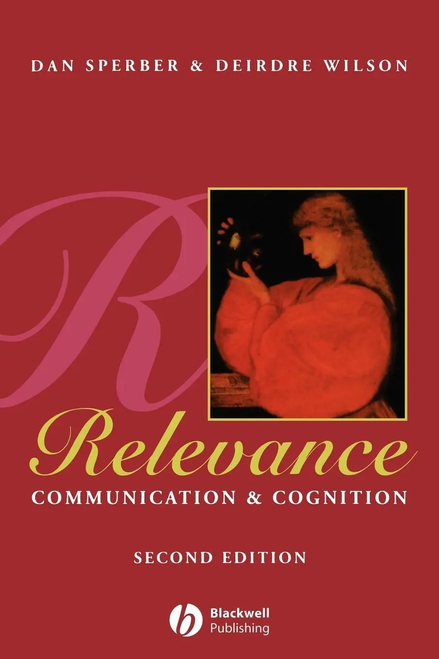 Cover: 9780631198789 | Relevance | Communication and Cognition | Dan (CNRS Sperber (u. a.)