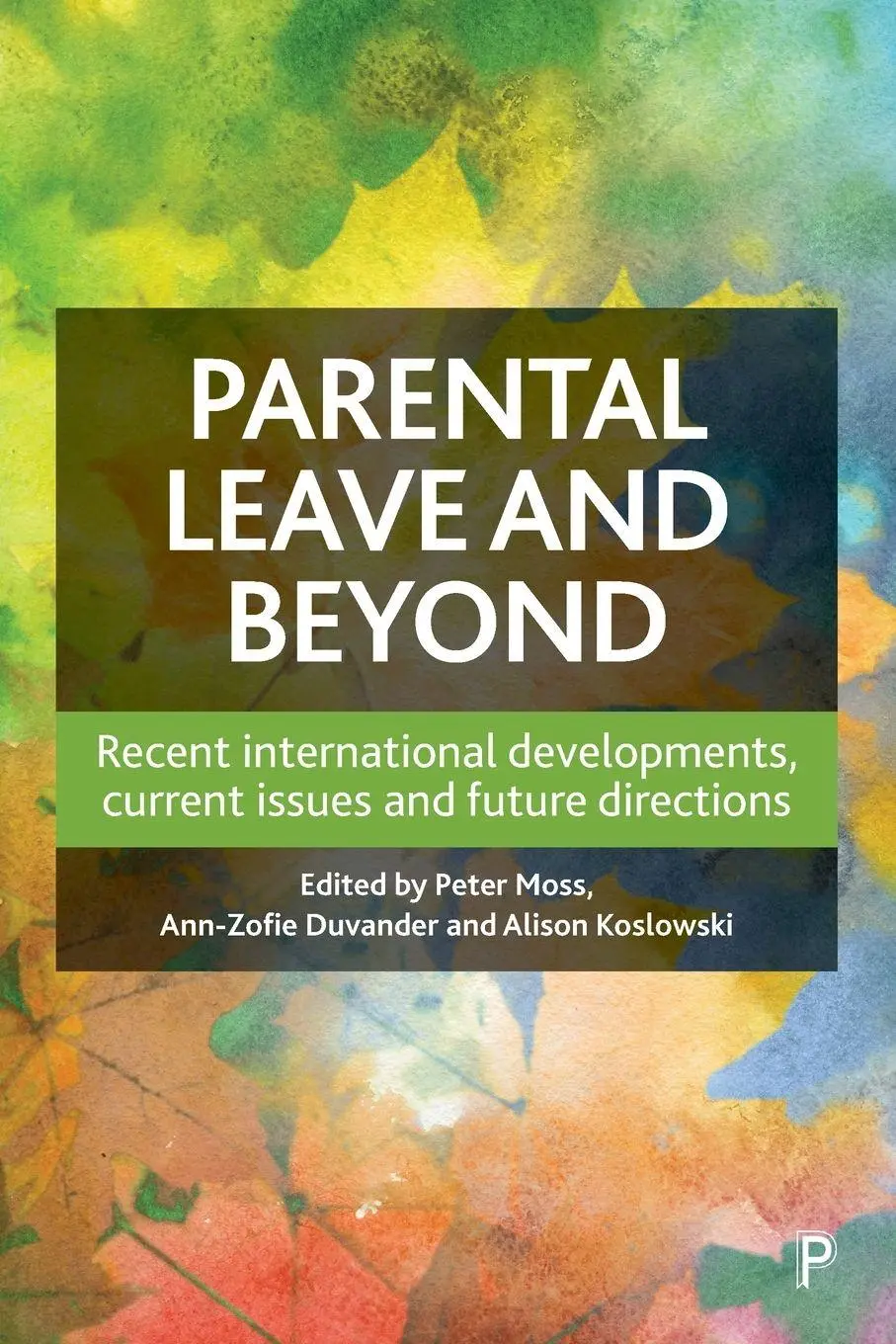 Cover: 9781447338789 | Parental Leave and Beyond | Peter Moss (u. a.) | Taschenbuch | 2020