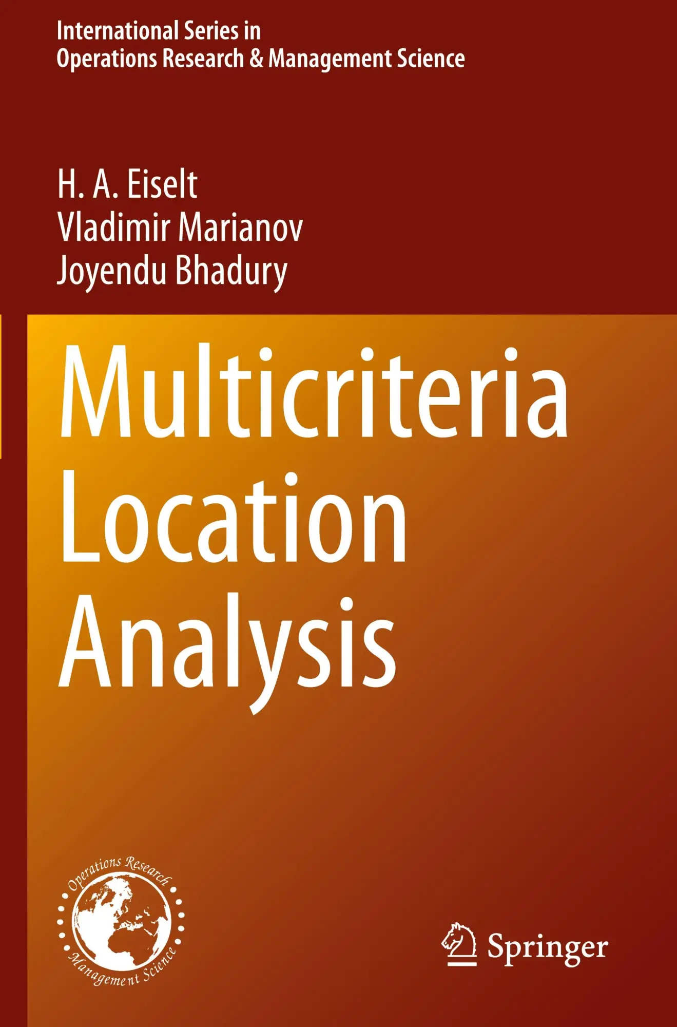 Cover: 9783031238789 | Multicriteria Location Analysis | H. A. Eiselt (u. a.) | Taschenbuch