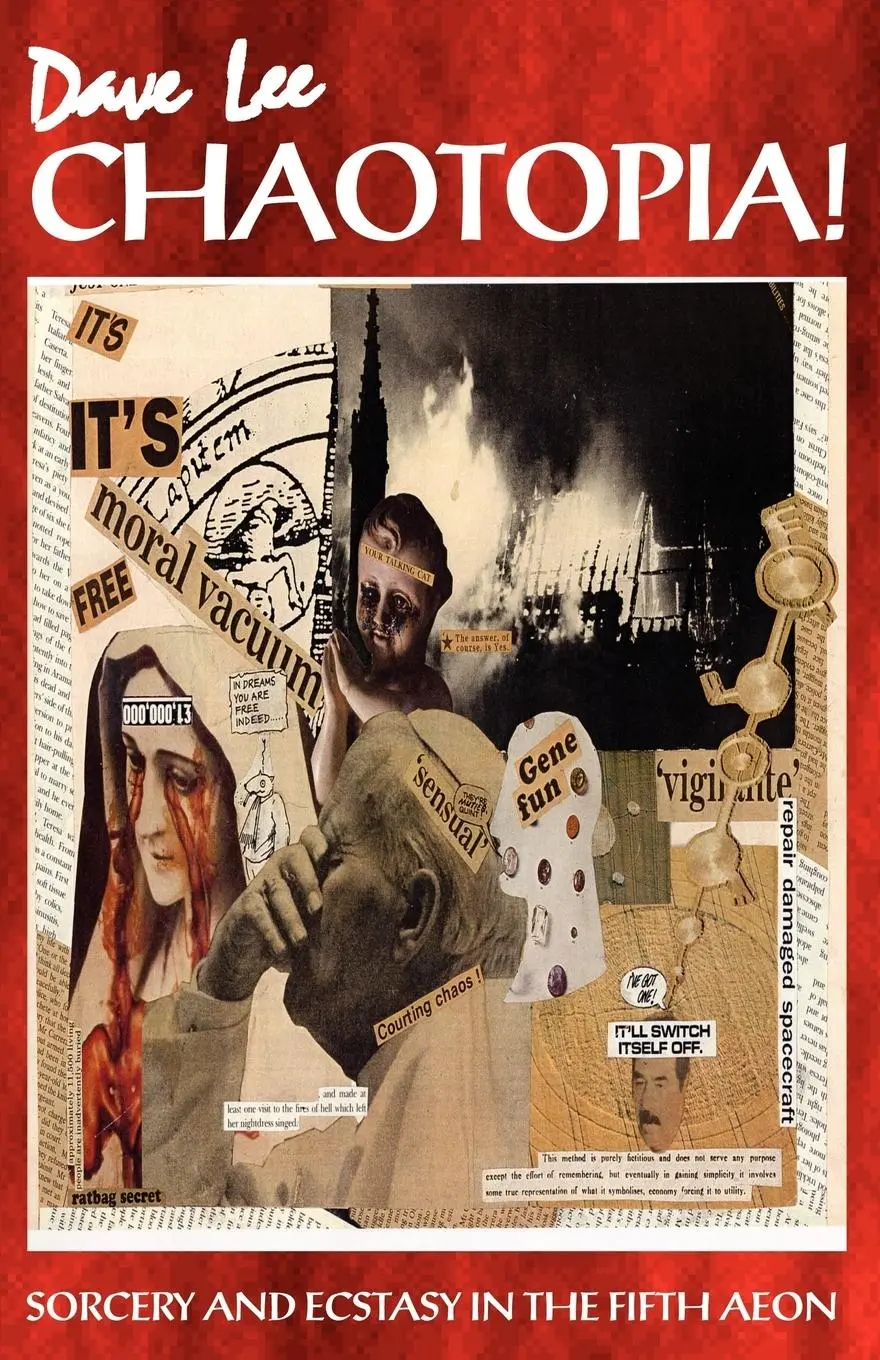 Cover: 9781869928889 | Chaotopia! Sorcery and Ecstasy in the Fifth Aeon | Dave Lee | Buch