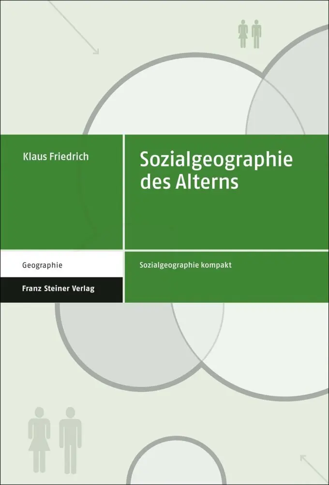 Cover: 9783515128889 | Sozialgeographie des Alterns | Klaus Friedrich | Taschenbuch | 230 S.