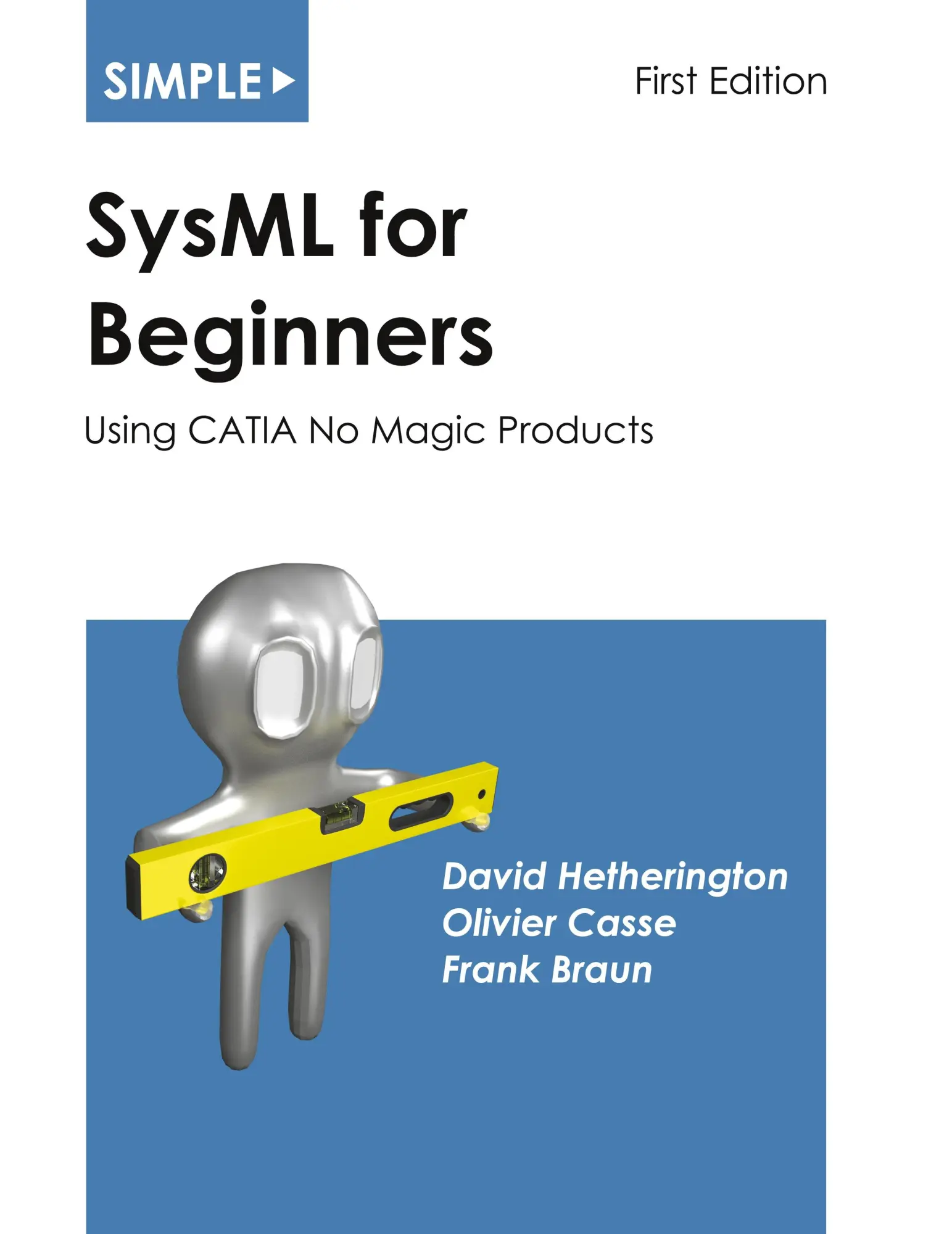 Cover: 9781937468989 | Simple SysML for Beginners | Using CATIA No Magic Products | Buch