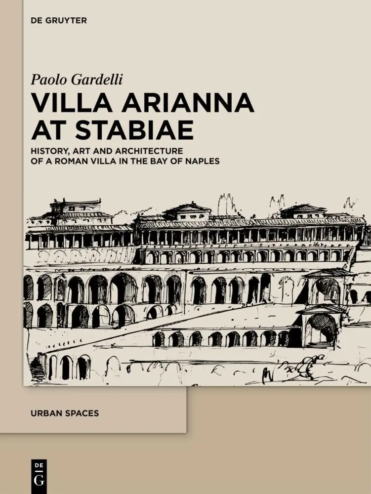 Cover: 9783111338989 | Villa Arianna at Stabiae | Paolo Gardelli | Buch | XVI | Englisch