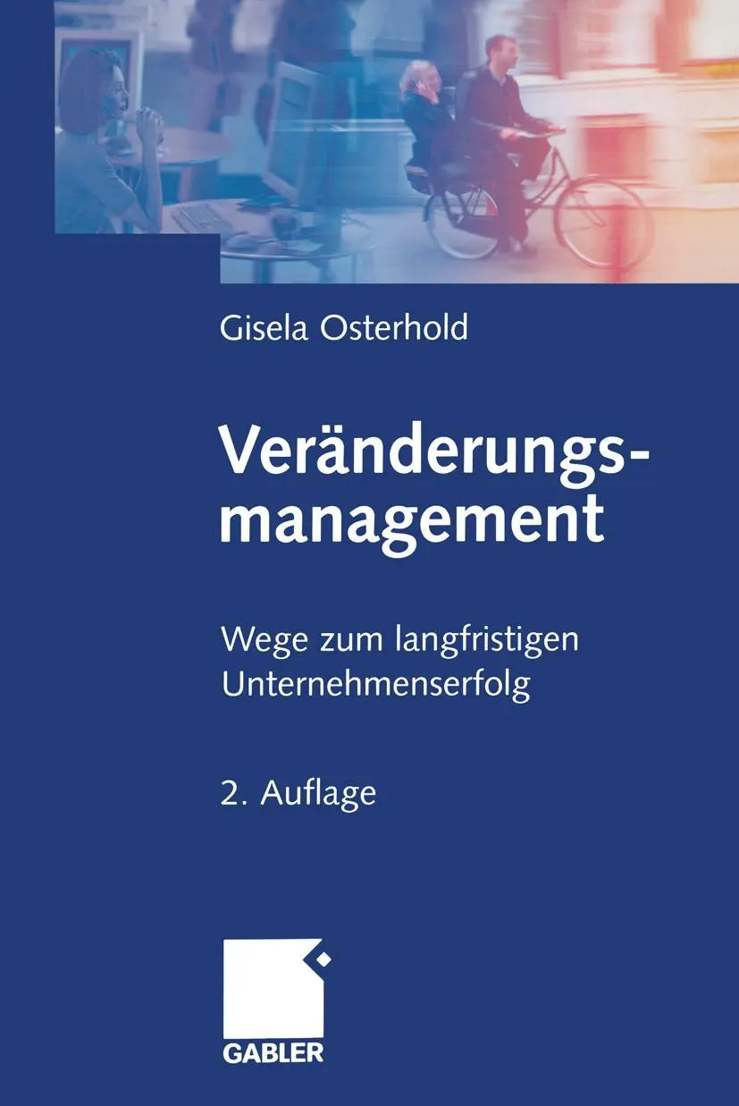 Cover: 9783322828989 | Veränderungsmanagement | Wege zum langfristigen Unternehmenserfolg