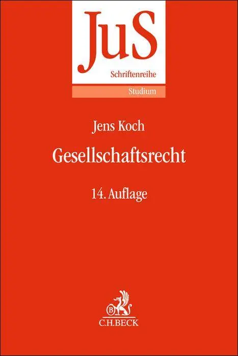 Cover: 9783406838989 | Gesellschaftsrecht | Jens Koch | Taschenbuch | XXVII | Deutsch | 2025