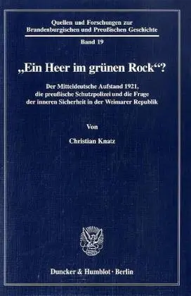 Cover: 9783428098989 | »Ein Heer im grünen Rock«? | Christian Knatz | Taschenbuch | 434 S.