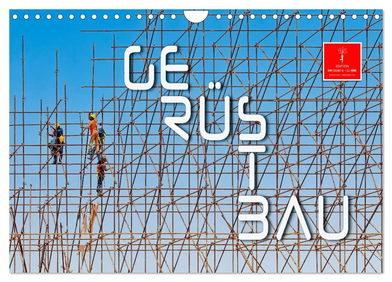 Cover: 9783457568989 | Gerüstbau (Wandkalender 2026 DIN A4 quer), CALVENDO Monatskalender