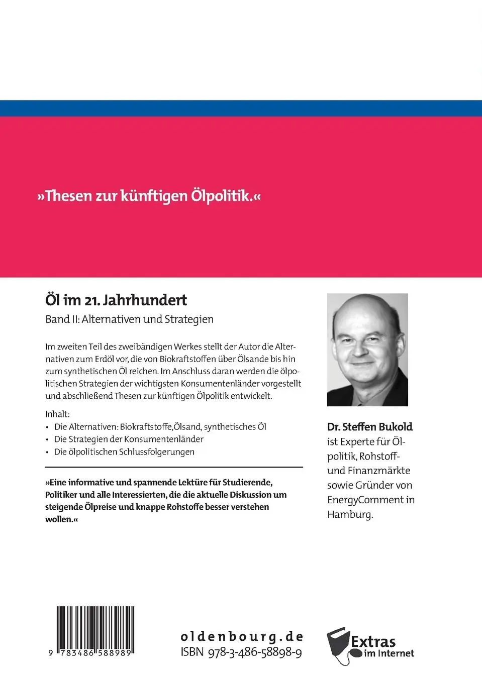 Rückseite: 9783486588989 | Öl im 21. Jahrhundert - Band II | Alternativen und Strategien | Bukold