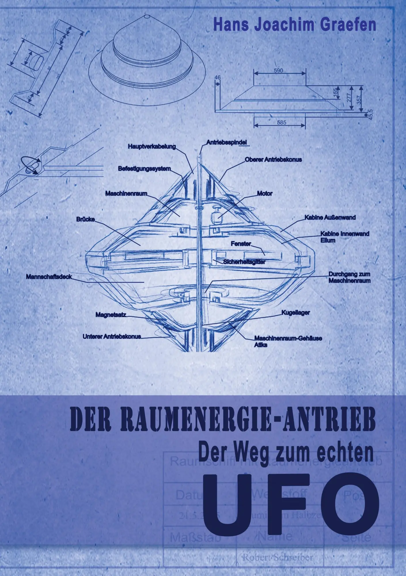 Cover: 9783732238989 | Der Raumenergie-Antrieb | Der Weg zum echten UFO | Graefen | Buch
