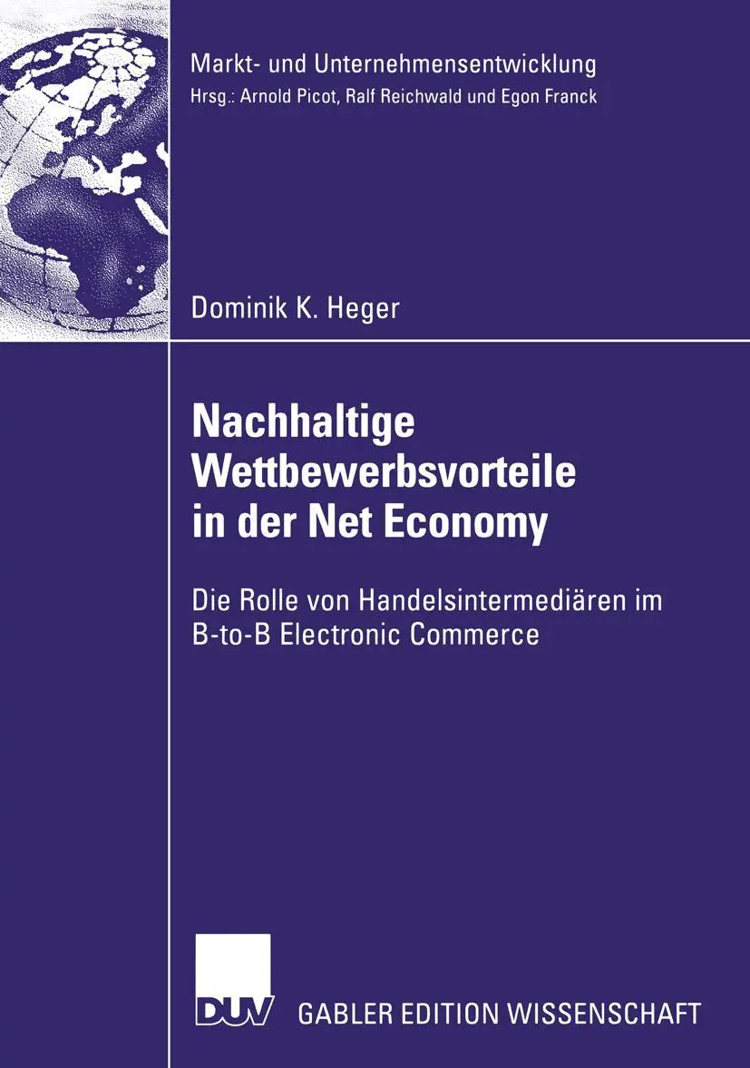 Cover: 9783824478989 | Nachhaltige Wettbewerbsvorteile in der Net Economy | Dominik Heger