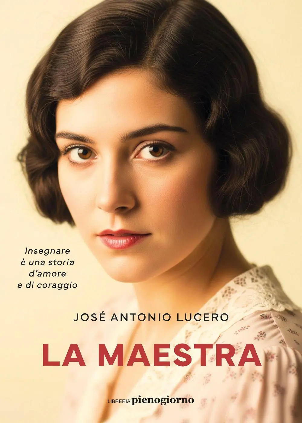 Cover: 9791281368989 | La maestra | José Antonio Lucero | Taschenbuch | Libreria Pienogiorno