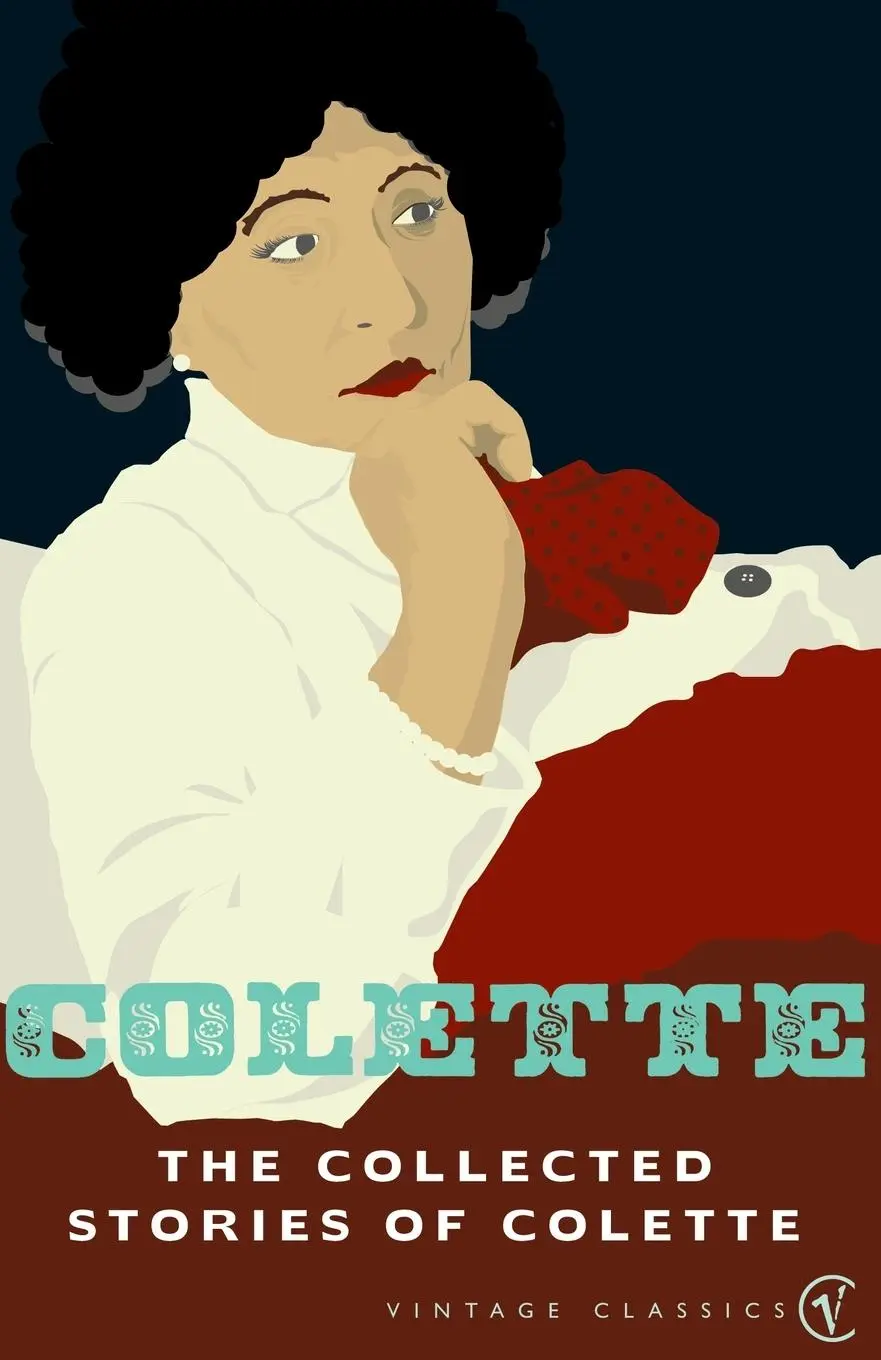 Cover: 9780099449089 | The Collected Stories Of Colette | Colette | Taschenbuch | Englisch
