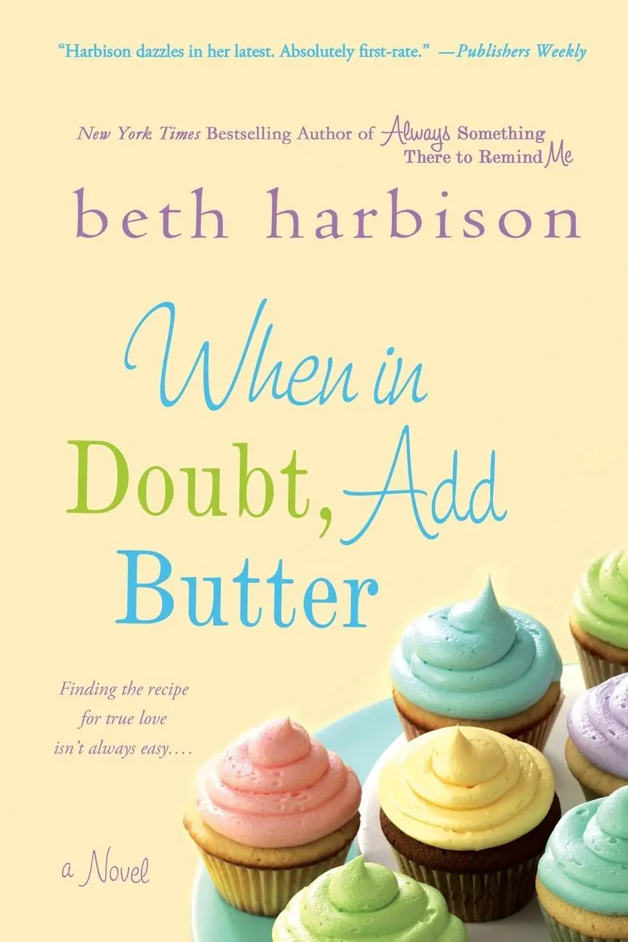 Cover: 9780312599089 | When in Doubt, Add Butter | Beth Harbison | Taschenbuch | Englisch