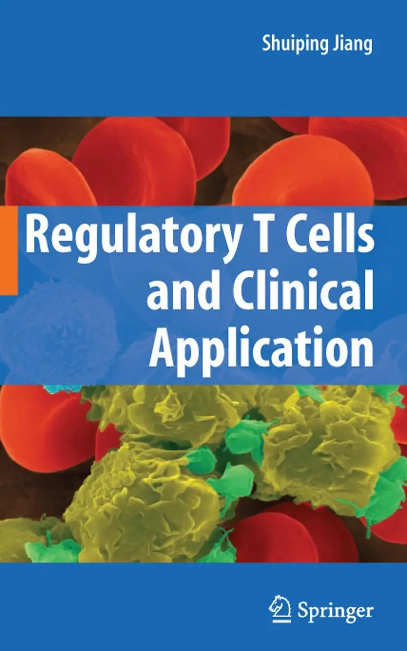 Cover: 9780387779089 | Regulatory T Cells and Clinical Application | Shuiping Jiang | Buch