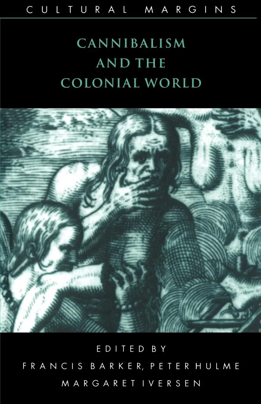 Cover: 9780521629089 | Cannibalism and the Colonial World | Francis Barker (u. a.) | Buch
