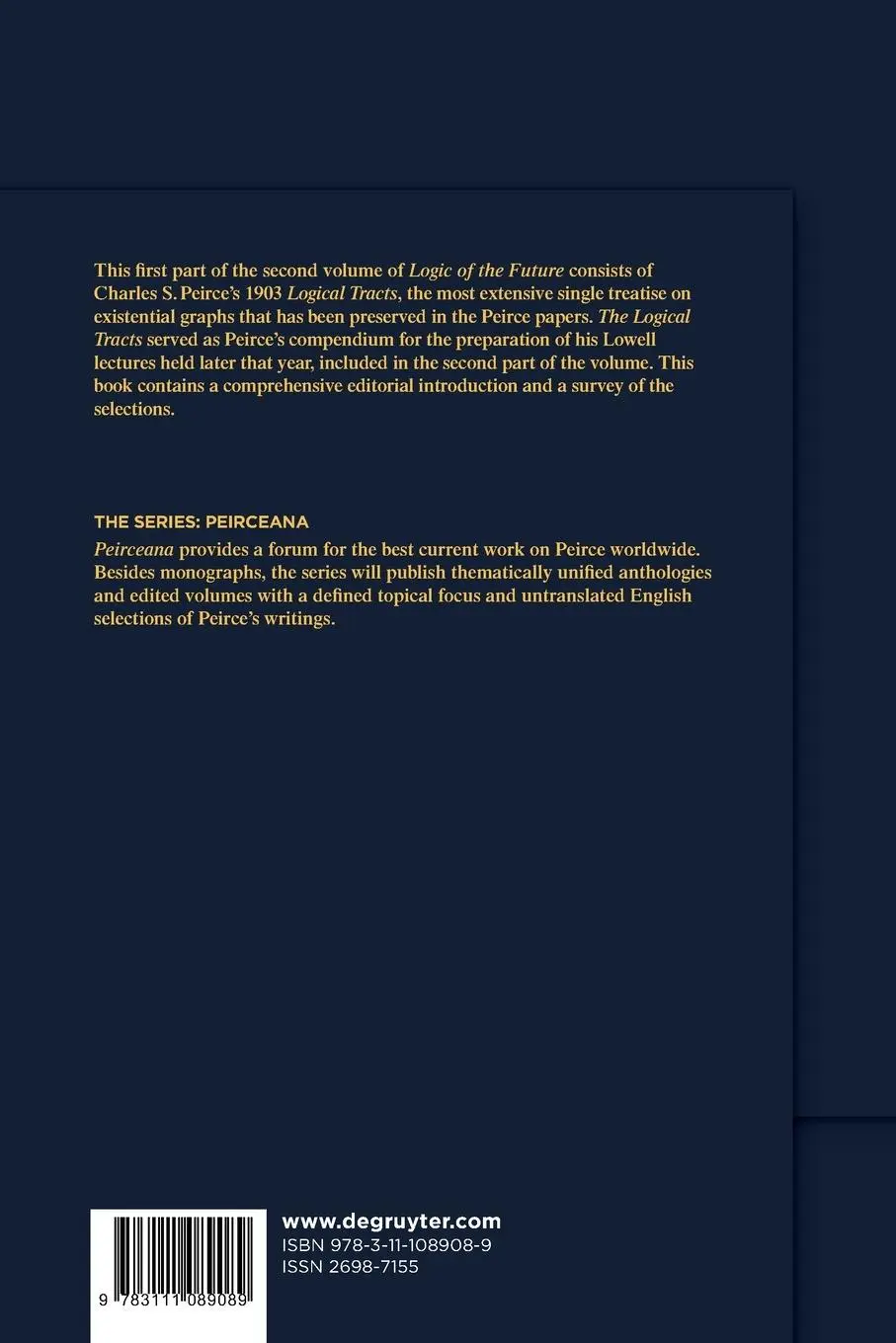 Rückseite: 9783111089089 | The Logical Tracts | Ahti-Veikko Pietarinen | Taschenbuch | ISSN | XX