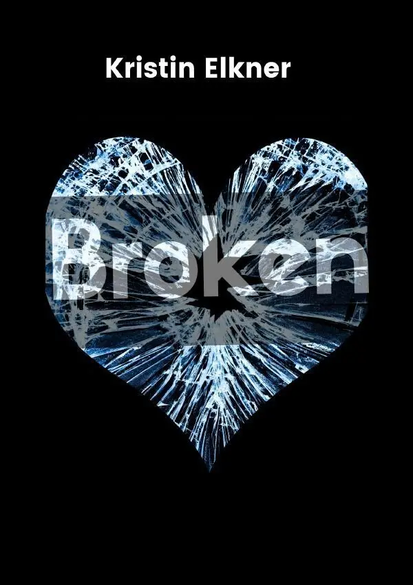 Cover: 9783565439089 | Broken | Kristin Elkner | Taschenbuch | 232 S. | Deutsch | 2026