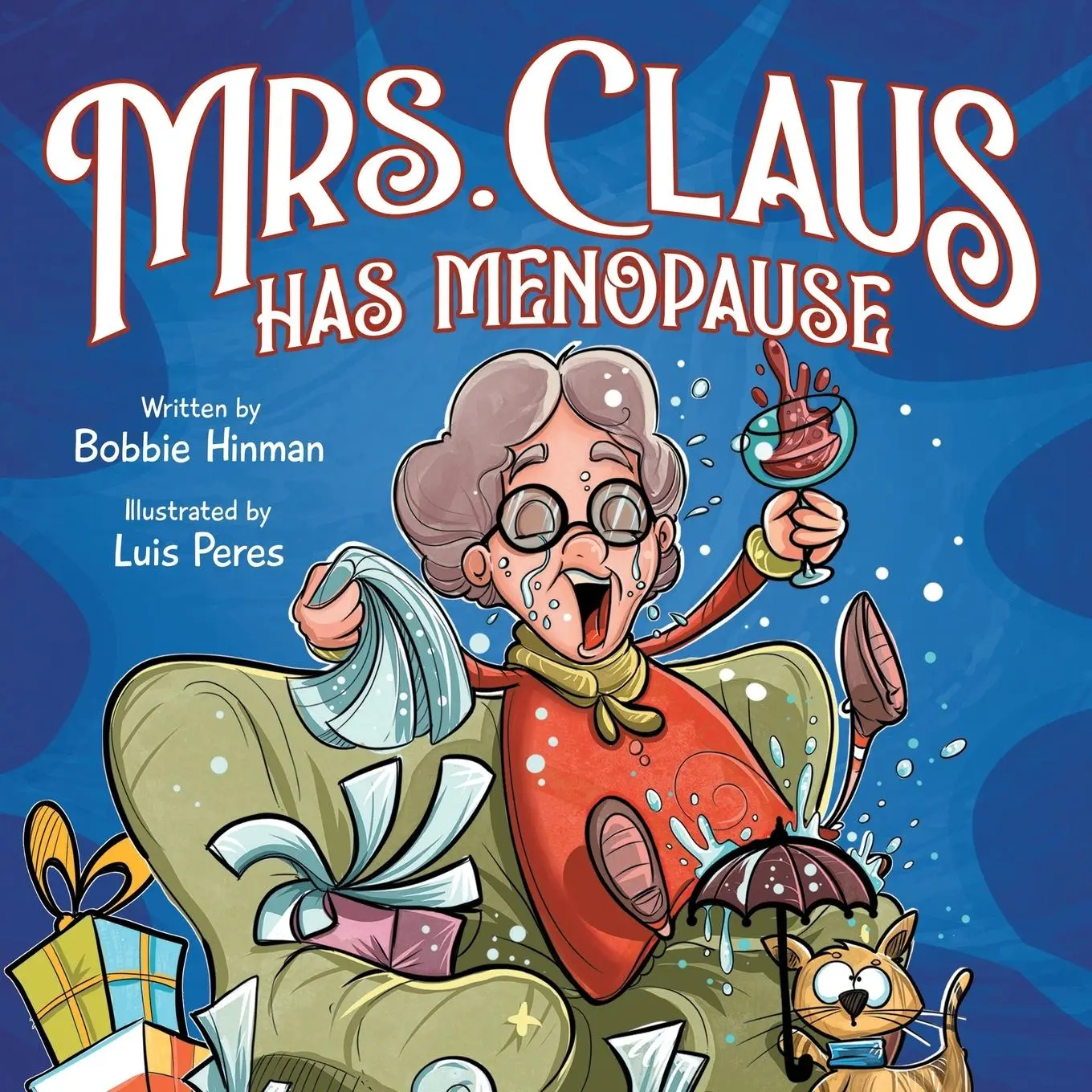 Cover: 9798986849089 | Mrs. Claus Has Menopause | Bobbie Hinman | Taschenbuch | Englisch