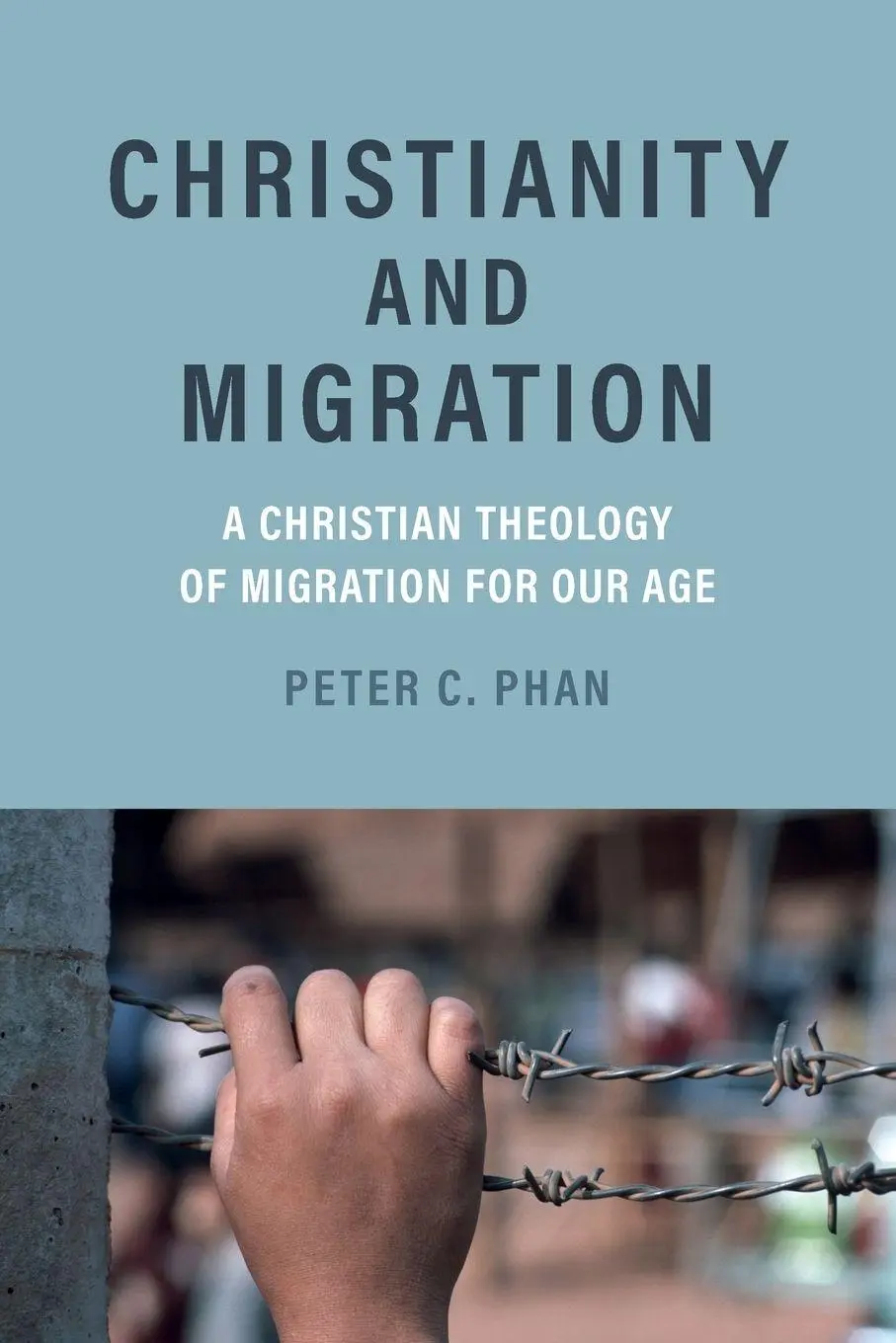 Cover: 9780197829189 | Christianity and Migration | Peter C Phan | Taschenbuch | Englisch