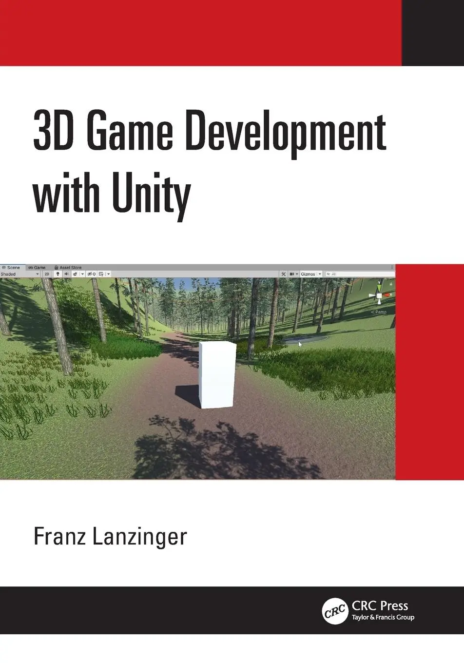 Cover: 9780367349189 | 3D Game Development with Unity | Franz Lanzinger | Taschenbuch | 2022