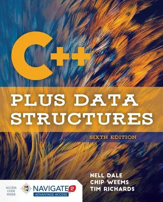 Cover: 9781284089189 | C++ Plus Data Structures with Navigate Advantage Access | Dale (u. a.)