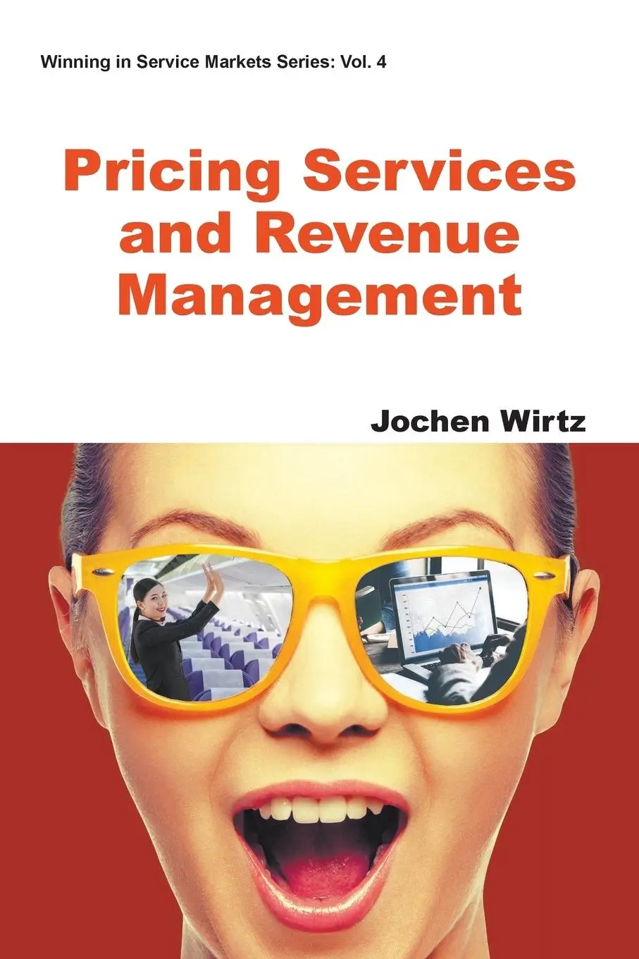 Cover: 9781944659189 | PRICING SERVICES AND REVENUE MANAGEMENT | Jochen Wirtz | Taschenbuch