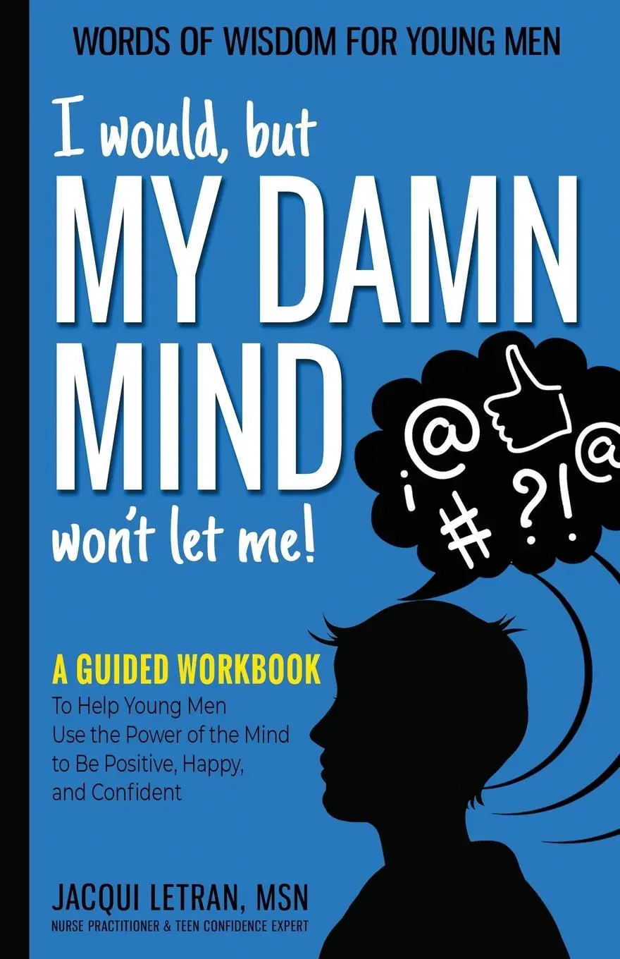 Cover: 9781952719189 | I would, but MY DAMN MIND won't let me! | Jacqui Letran | Taschenbuch