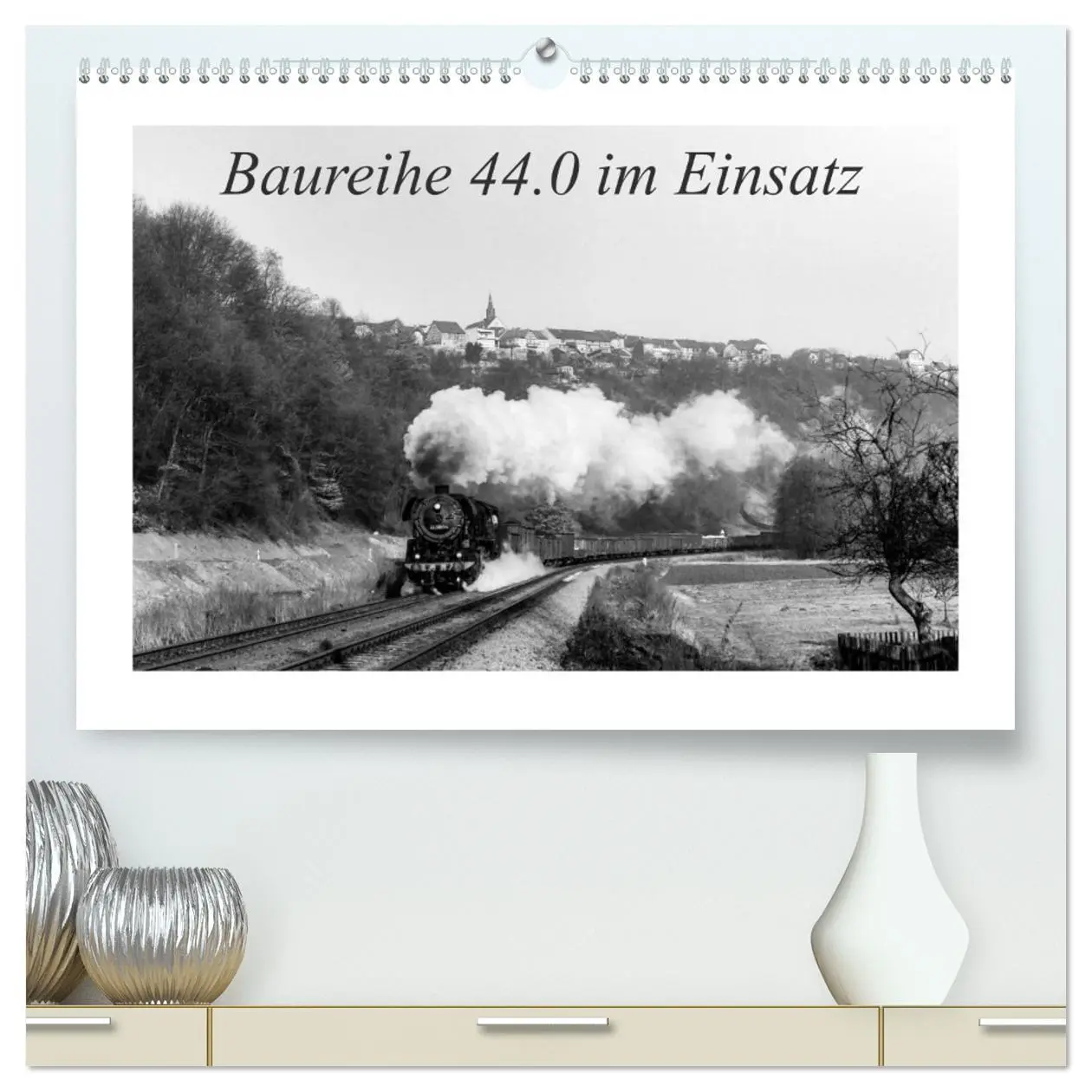 Cover: 9783457759189 | Baureihe 44.0 im Einsatz (hochwertiger Premium Wandkalender 2026...