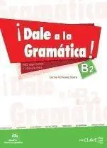 Cover: 9788415299189 | Dale a la gramatica B2 | Carlos Gonzalez Seara | Taschenbuch | 2014