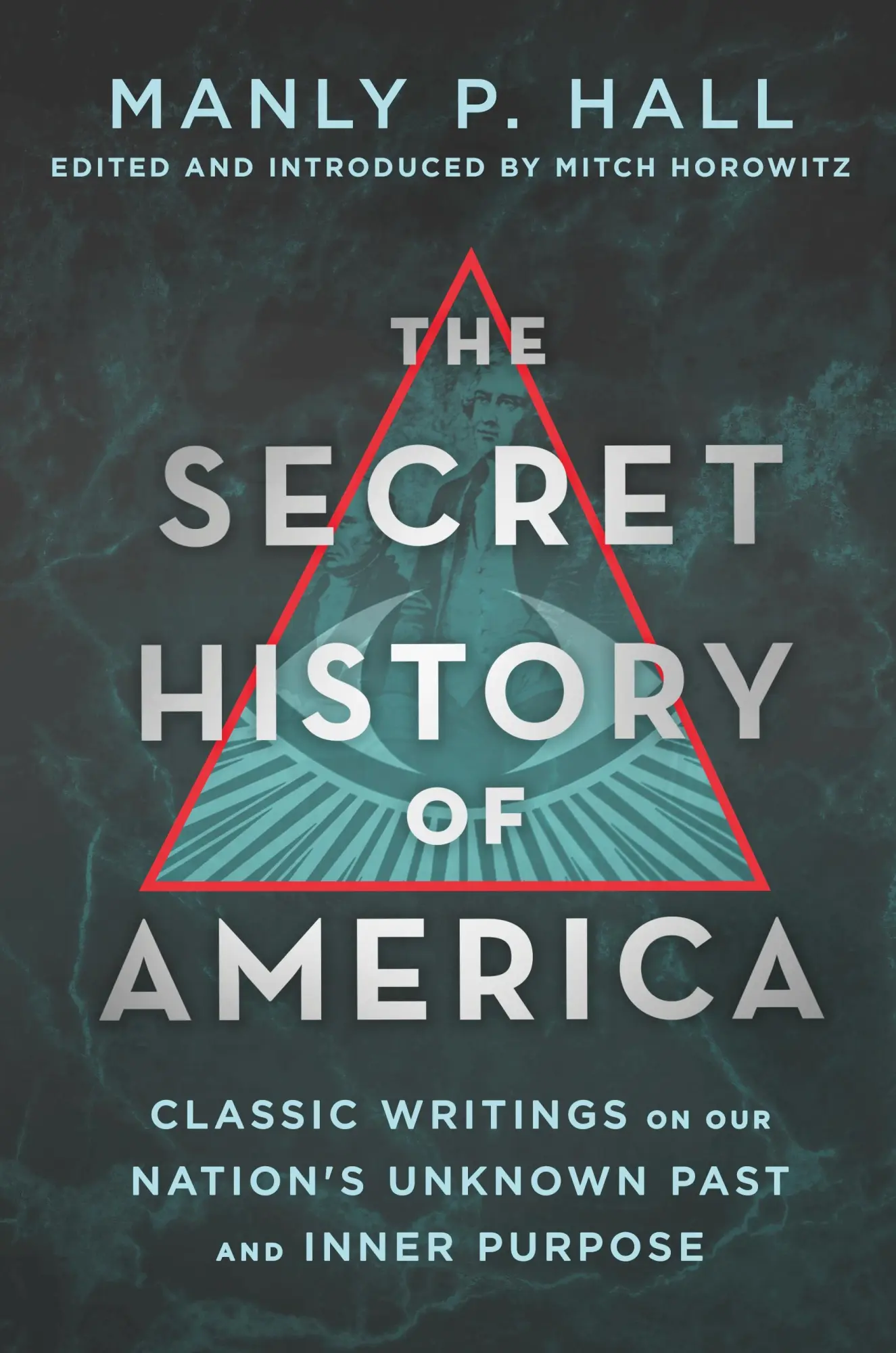 Cover: 9781250319289 | Secret History of America | Manly P. Hall | Taschenbuch | Englisch