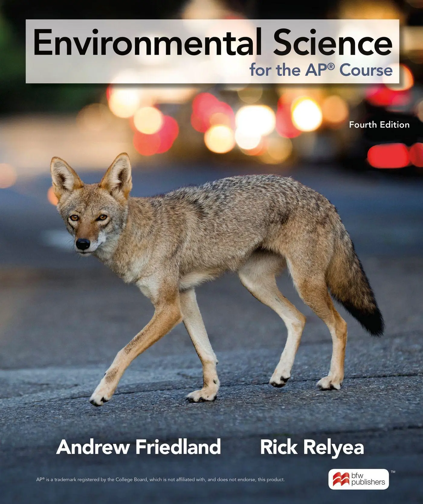 Cover: 9781319409289 | Environmental Science for the AP® Course | Andrew Friedland (u. a.)