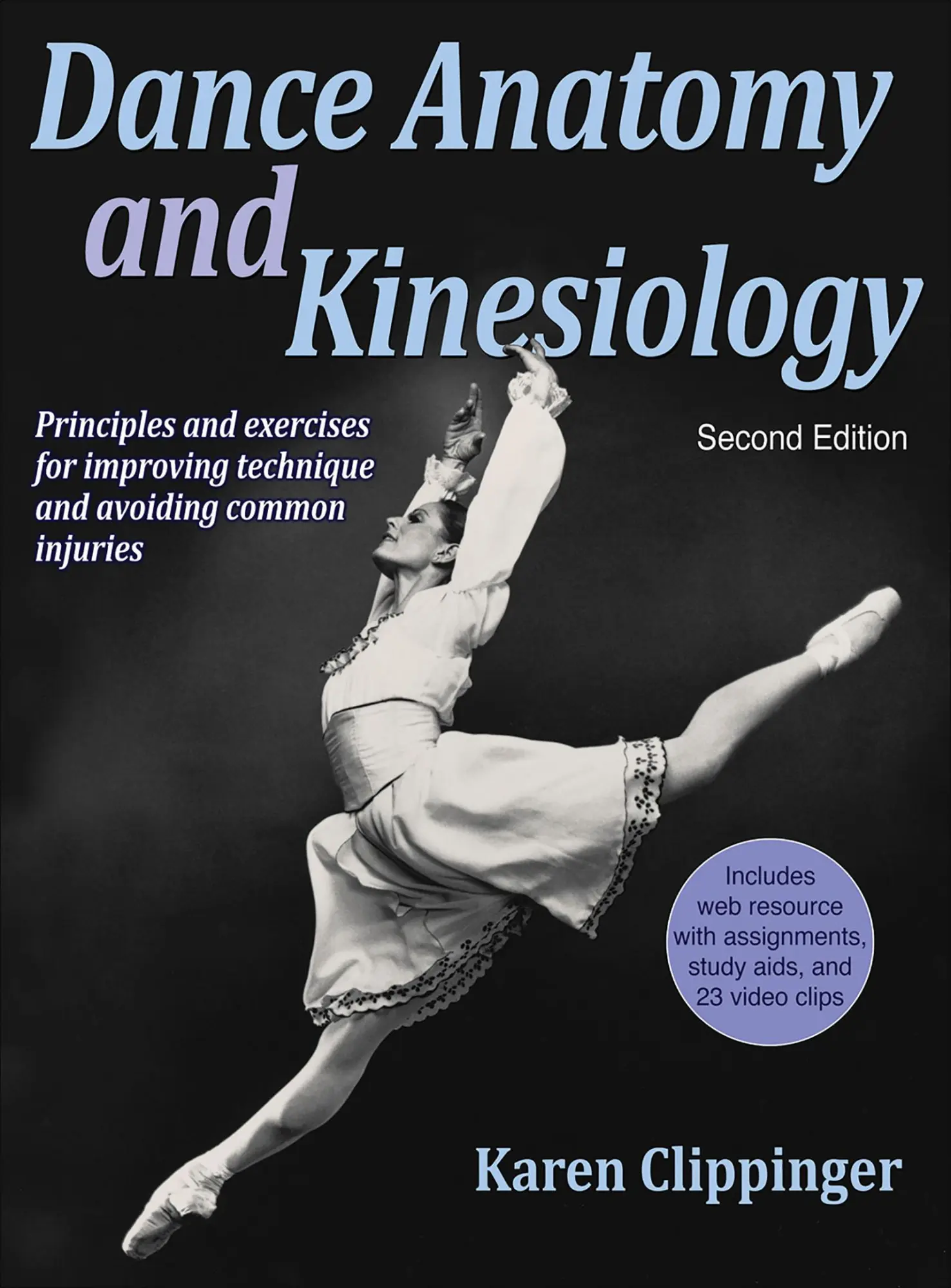 Cover: 9781450469289 | Dance Anatomy and Kinesiology | Karen Clippinger | Buch | Englisch
