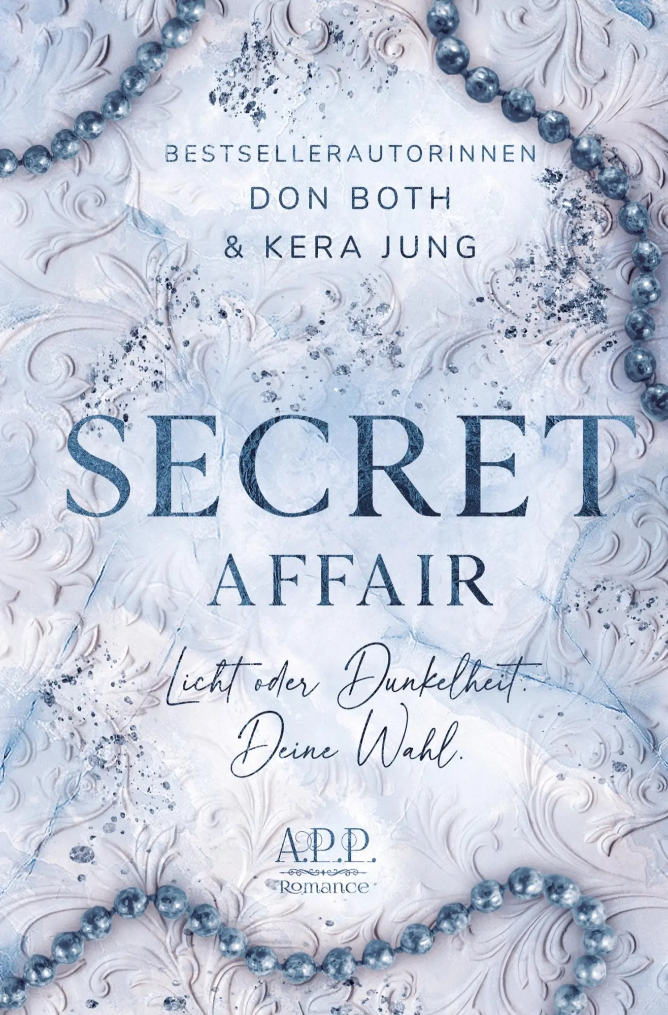 Cover: 9783757959289 | Secret Affair | Don Both (u. a.) | Taschenbuch | 592 S. | Deutsch