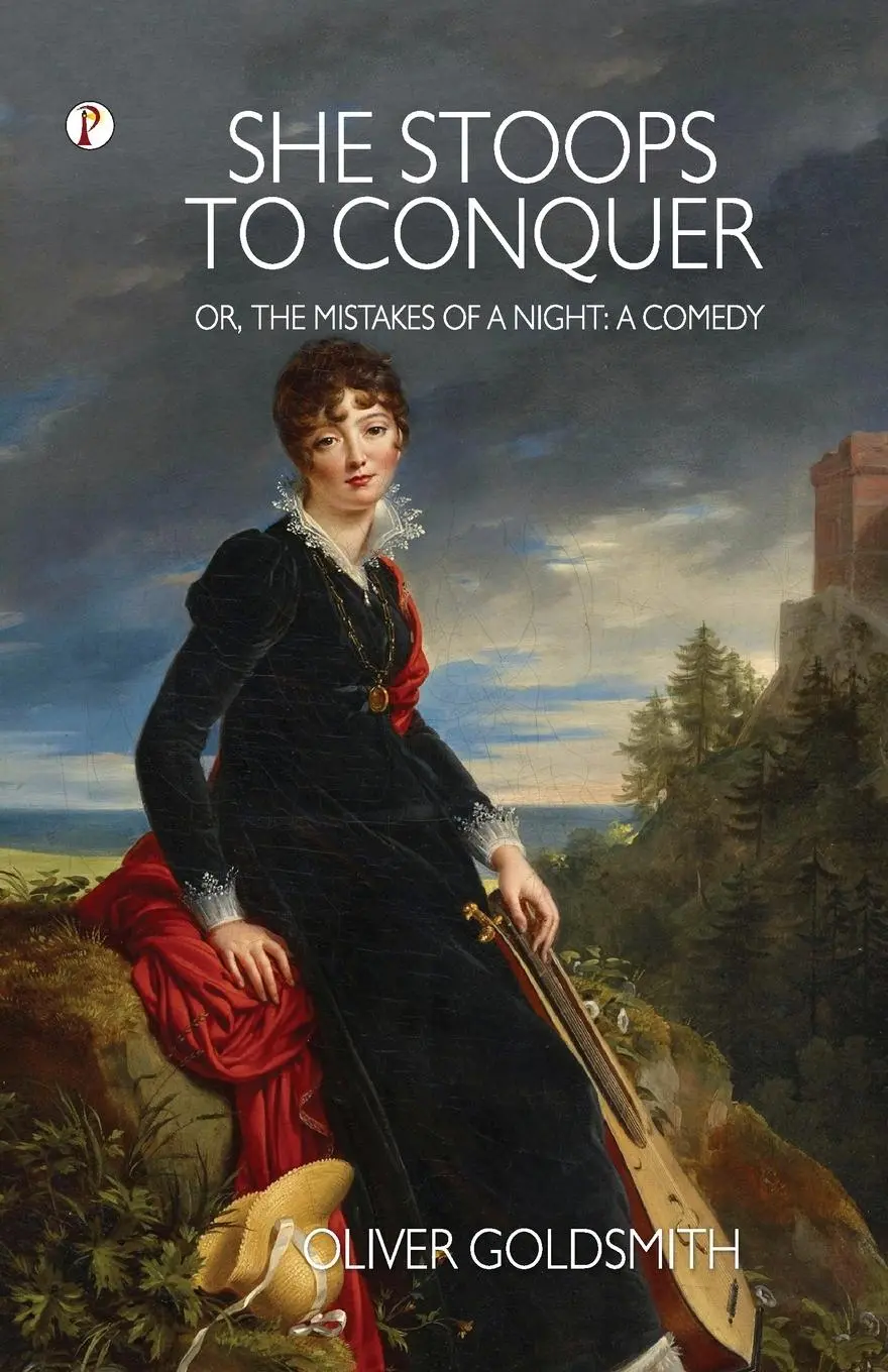 Cover: 9789395229289 | She Stoops to Conquer; Or, The Mistakes of a Night | A Comedy | Buch