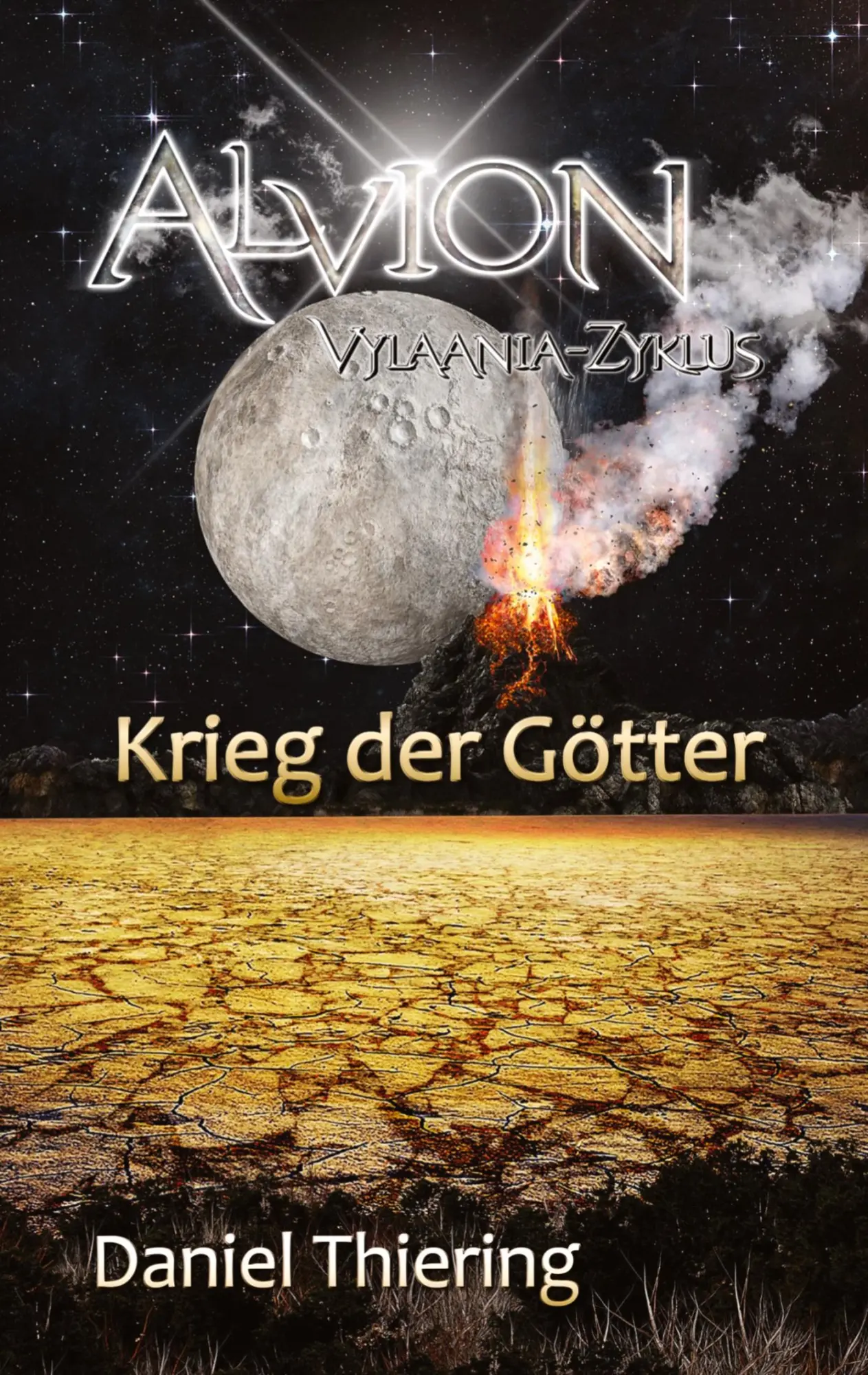 Cover: 9783347609389 | Alvion - Krieg der Götter | Vylaania Zyklus | Daniel Thiering | Buch