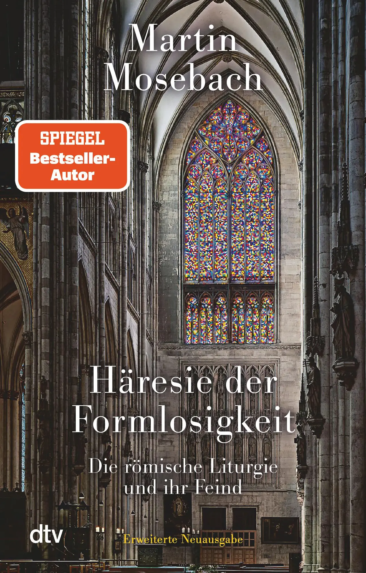 Cover: 9783423149389 | Häresie der Formlosigkeit | Martin Mosebach | Taschenbuch | 336 S.