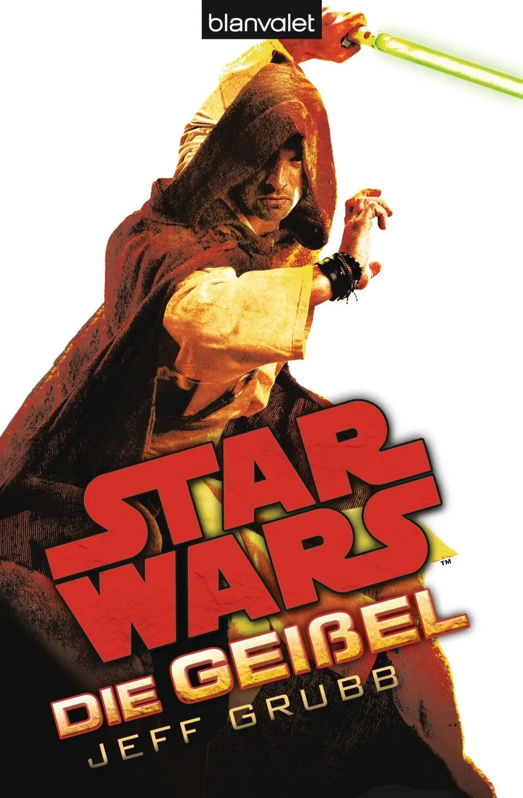 Cover: 9783442269389 | Die Geißel | Star Wars | Jeff Grubb | Taschenbuch | 384 S. | Deutsch