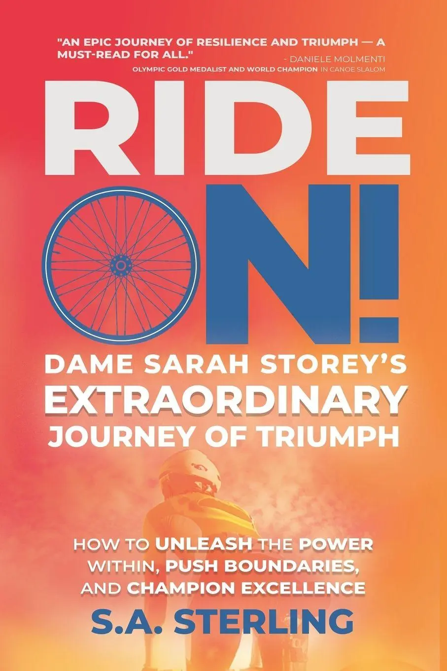 Cover: 9798869239389 | Ride On! Dame Sarah Storey's Extraordinary Journey of Triumph | Buch