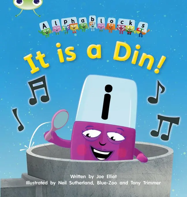 Cover: 9781408279489 | Bug Club Phonics - Phase 2 Unit 1-2: Alphablocks It is a Din | Elliot