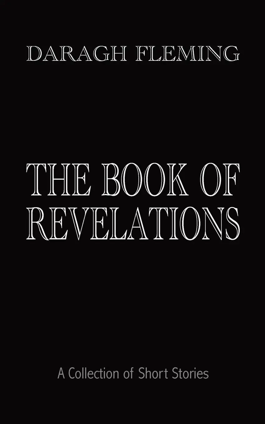 Cover: 9781946849489 | The Book of Revelations | A Collection of Short Stories | Fleming