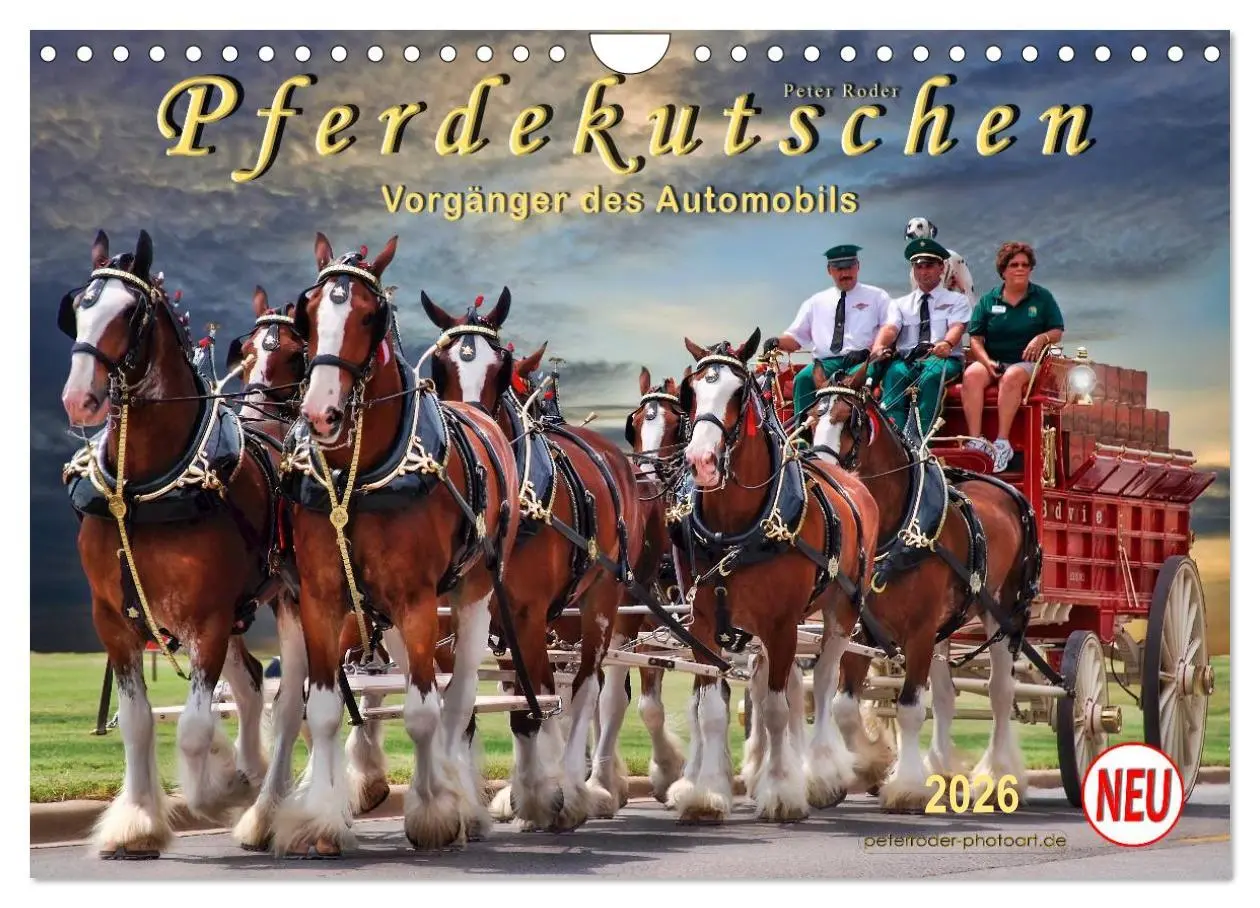 Cover: 9783457969489 | Pferdekutschen - Vorgänger des Automobils (Wandkalender 2026 DIN A4...