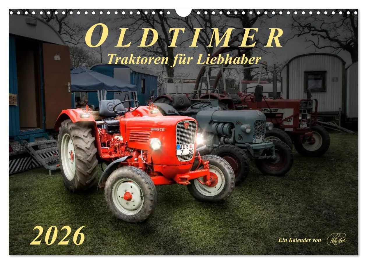 Cover: 9783516059489 | Oldtimer - Traktoren für Liebhaber (Wandkalender 2026 DIN A3 quer),...