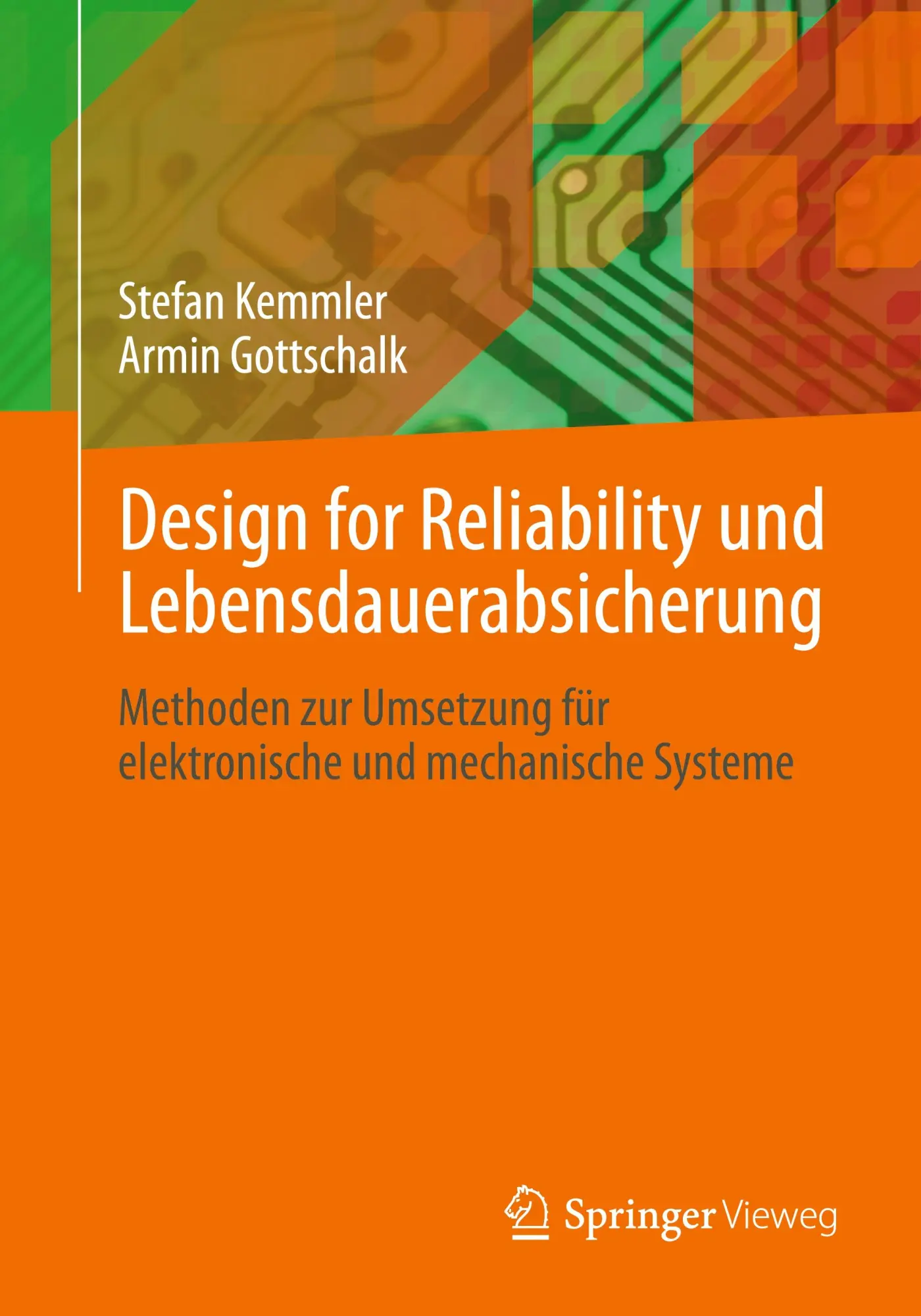 Cover: 9783658489489 | Design for Reliability und Lebensdauerabsicherung | Kemmler (u. a.)