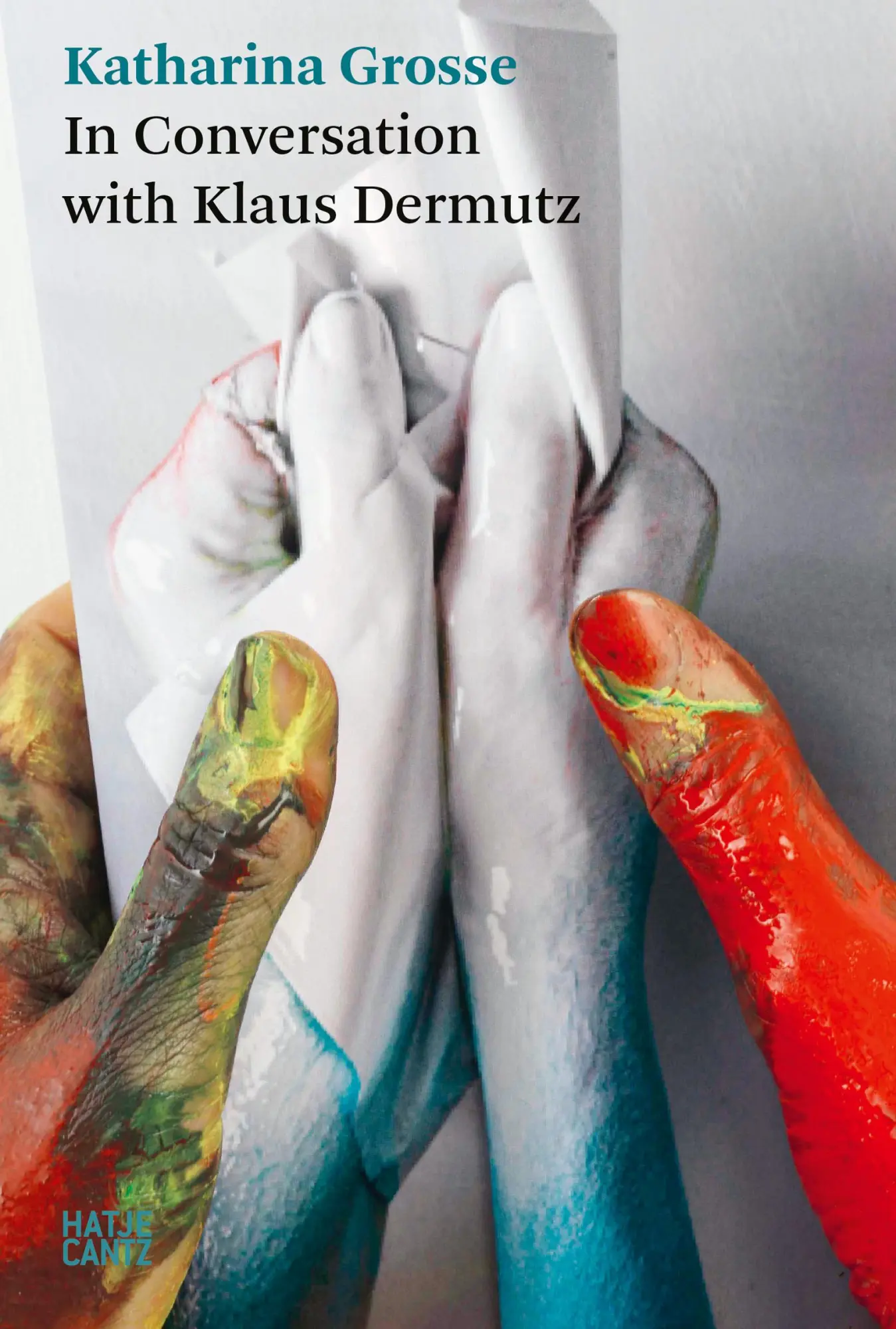 Cover: 9783775759489 | Katharina Grosse. In Conversation with Klaus Dermutz | Klaus Dermutz